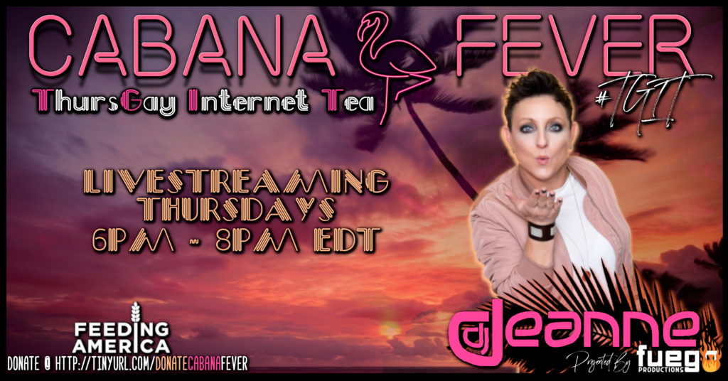 Cabana Fever Livestream Event Flyers