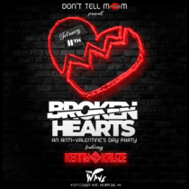 Flyer Design Don’t Tell Mom — Broken Hearts