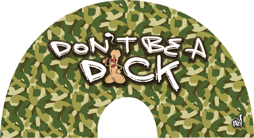 Don’t Be A Dick Fan