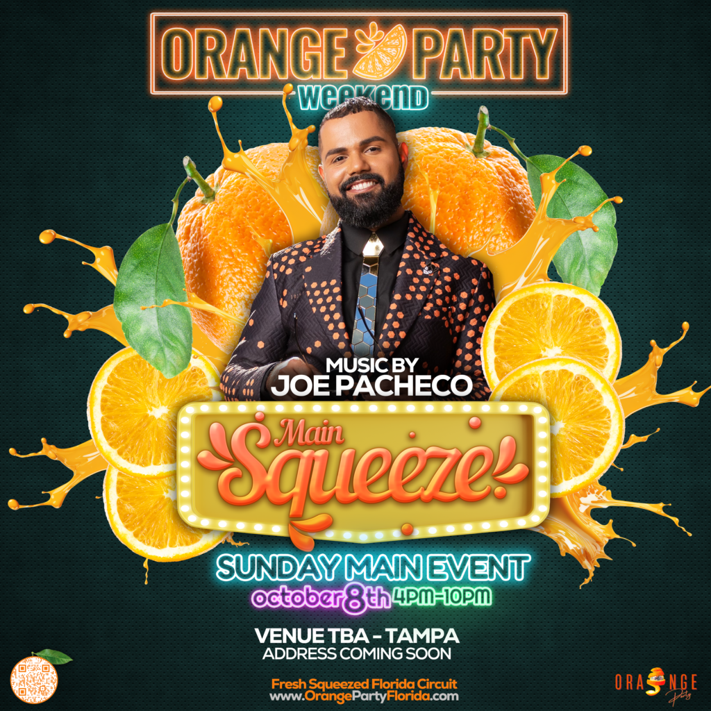 Orange Party Weekend :: Main Squeeze Flyer
